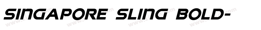 Singapore Sling Bold字体转换